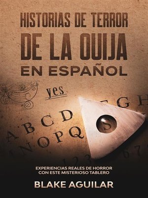 cover image of Historias de Terror de la Ouija en Español